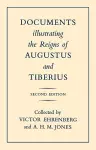 Documents Illustrating the Reigns of Augustus and Tiberius cover