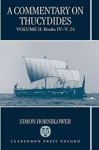 A Commentary on Thucydides: Volume II: Books iv-v.24 cover