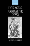 Horace's Narrative Odes cover