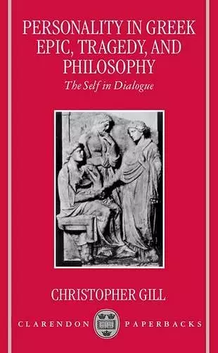 Personality in Greek Epic, Tragedy, and Philosophy cover