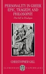 Personality in Greek Epic, Tragedy, and Philosophy cover