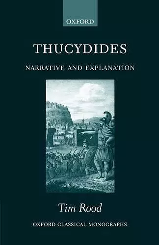 Thucydides: Narrative and Explanation cover