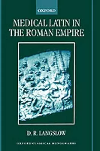 Medical Latin in the Roman Empire cover