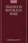 Violence in Republican Rome cover