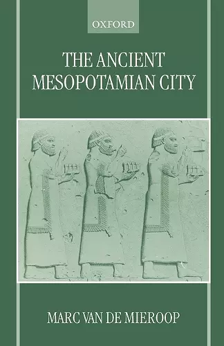 The Ancient Mesopotamian City cover