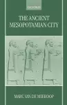 The Ancient Mesopotamian City cover