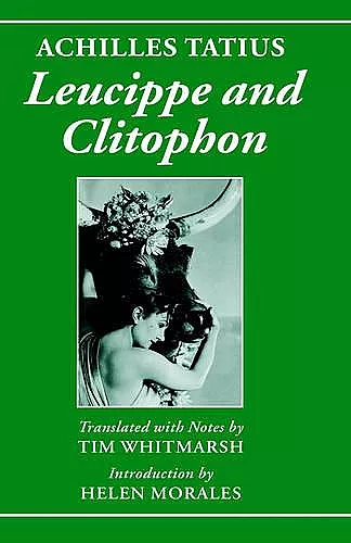 Achilles Tatius: Leucippe and Clitophon cover