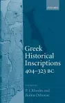 Greek Historical Inscriptions, 404-323 BC cover