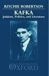 Kafka: Judaism, Politics, and Literature cover