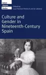 Culture and Gender in Nineteenth-Century Spain cover