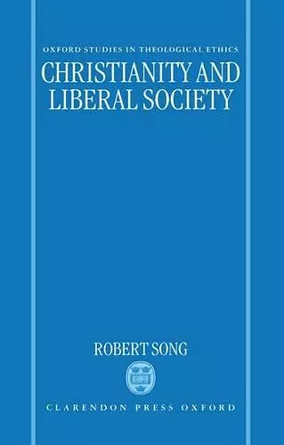 Christianity and Liberal Society cover