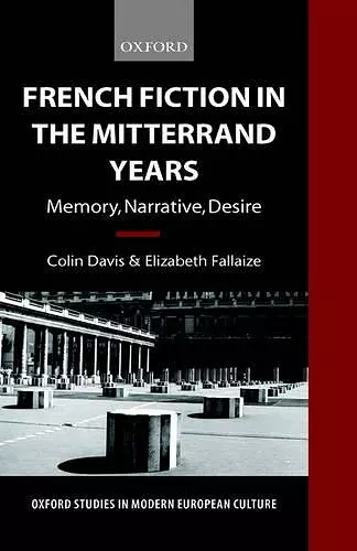 French Fiction in the Mitterrand Years cover