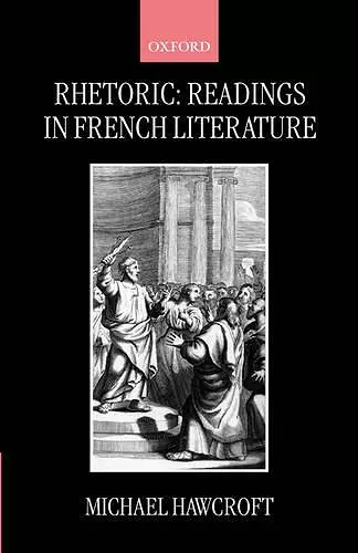 Rhetoric: Readings in French Literature cover