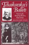 Tchaikovsky's Ballets cover