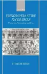 French Opera at the Fin de Siècle cover