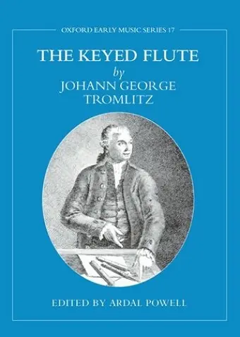 The Keyed Flute by Johann George Tromlitz cover