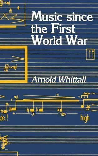 Music Since the First World War cover