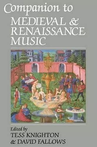 Companion to Medieval and Renaissance Music cover