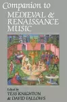 Companion to Medieval and Renaissance Music cover