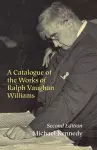 A Catalogue of the Works of Ralph Vaughan Williams cover