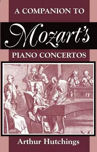 A Companion to Mozart's Piano Concertos cover