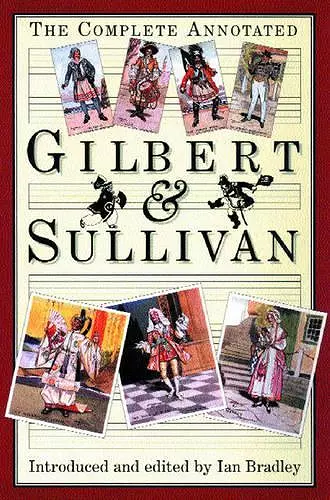 The Complete Annotated Gilbert and Sullivan cover