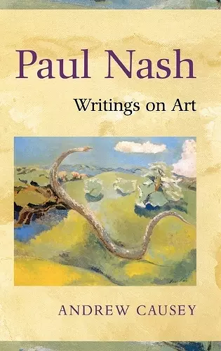 Paul Nash: Writings on Art cover