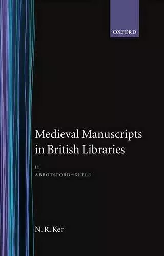 Medieval Manuscripts in British Libraries cover