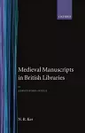 Medieval Manuscripts in British Libraries cover