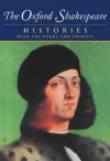 The Oxford Shakespeare: Volume I: Histories cover