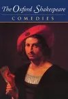 The Oxford Shakespeare: Volume II: Comedies cover