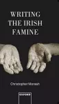 Writing the Irish Famine cover