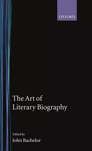 The Art of Literary Biography cover