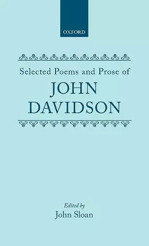 Selected Poems and Prose of John Davidson cover