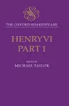 The Oxford Shakespeare: Henry VI, Part One cover