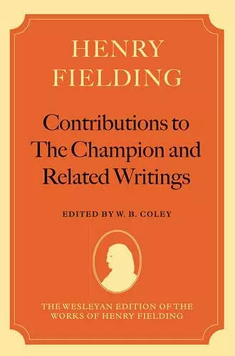 Henry Fielding: Contributions to The Champion, and Related Writings cover