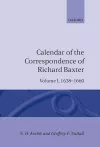 Calendar of the Correspondence of Richard Baxter: Volume I: 1638-1660 cover