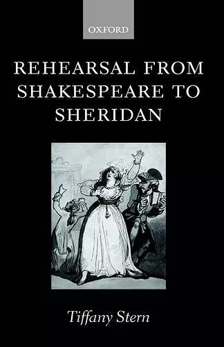 Rehearsal from Shakespeare to Sheridan cover