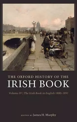 The Oxford History of the Irish Book, Volume IV cover