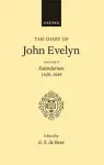 The Diary of John Evelyn: Volume 2: Kalendarium 1620-1649 cover