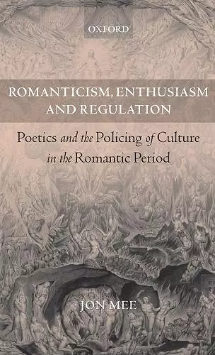 Romanticism, Enthusiasm, and Regulation cover