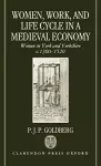 Women, Work, and Life Cycle in a Medieval Economy cover