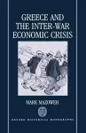 Greece and the Inter-War Economic Crisis cover