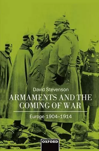 Armaments and the Coming of War cover