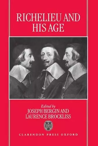 Richelieu and his Age cover