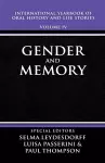 International Yearbook of Oral History and Life Stories: Volume IV: Gender and Memory cover