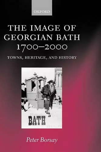 The Image of Georgian Bath 1700-2000 cover