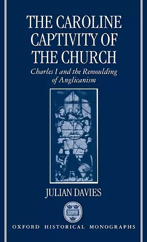 The Caroline Captivity of the Church cover