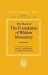 The Book of the Foundation of Walden Monastery cover