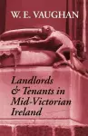 Landlords and Tenants in Mid-Victorian Ireland cover